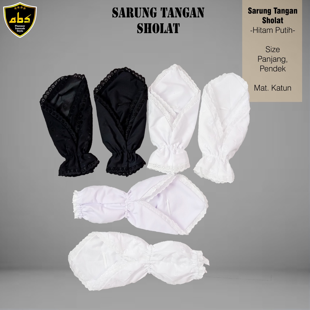 SARUNG TANGAN HITAM PUTIH SHOLAT HAJI &amp; UMROH MUSLIMAH