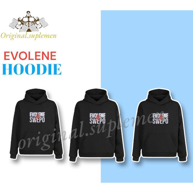 HOODIE EVOLENE X SWEPO ORIGINAL 100%