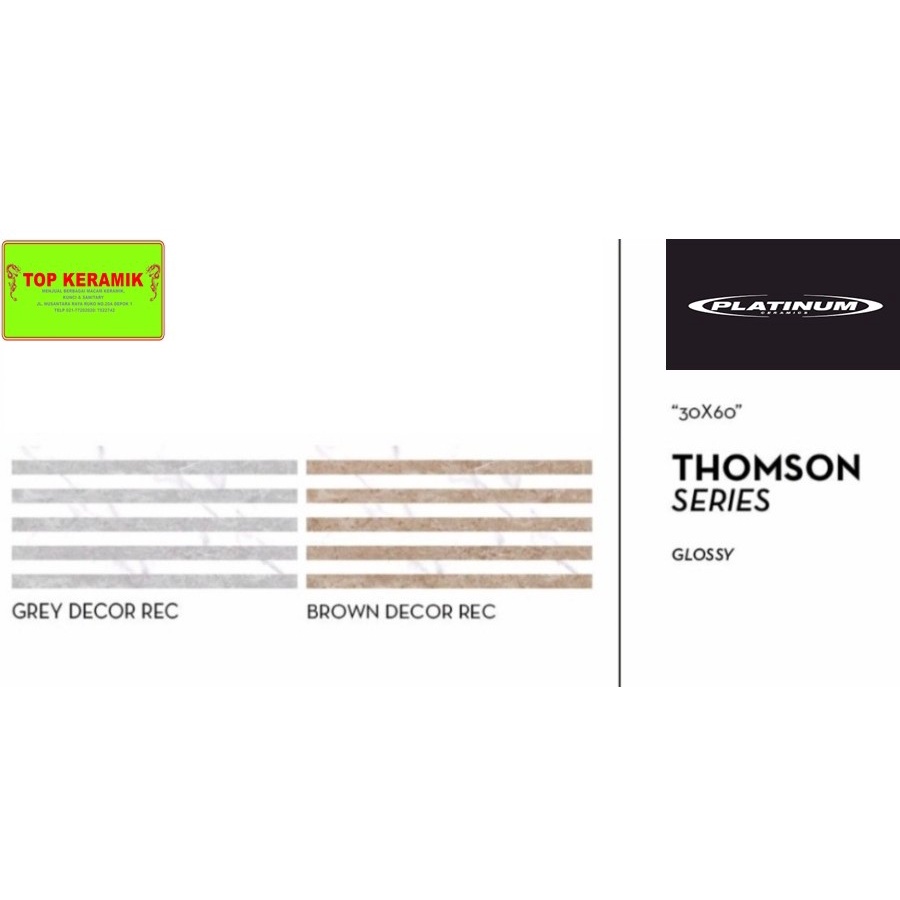 Keramik Platinum 30x60 Thomson Decor (Grey / Brown) Kw B