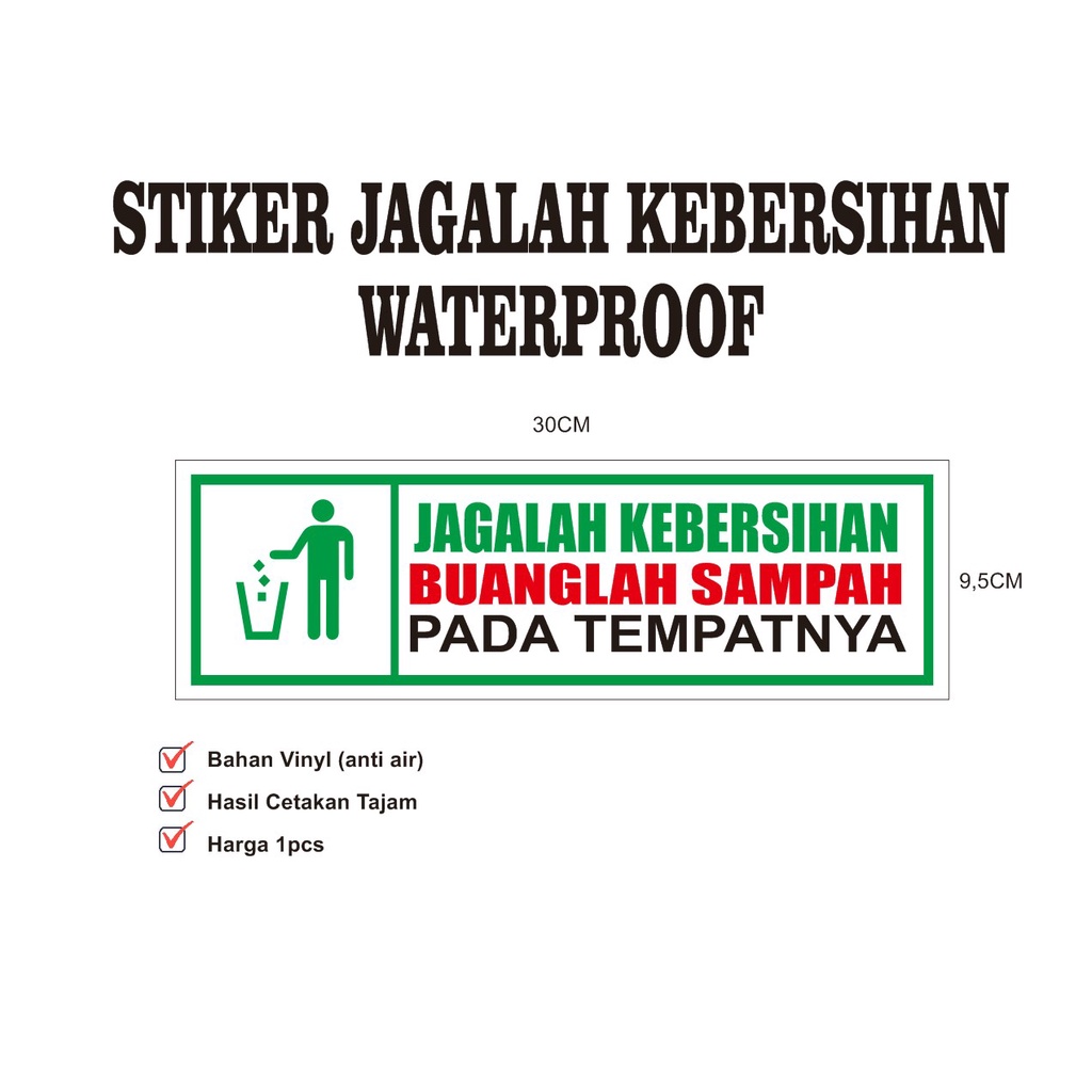 

Stiker jagalah kebersihan (waterproof)