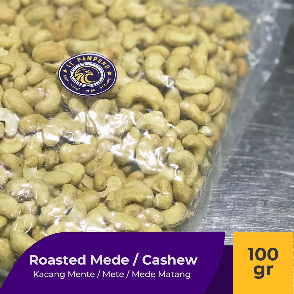 

Kacang Mede Mente Mete Panggang Super - Roasted Mede Cashew 100gr