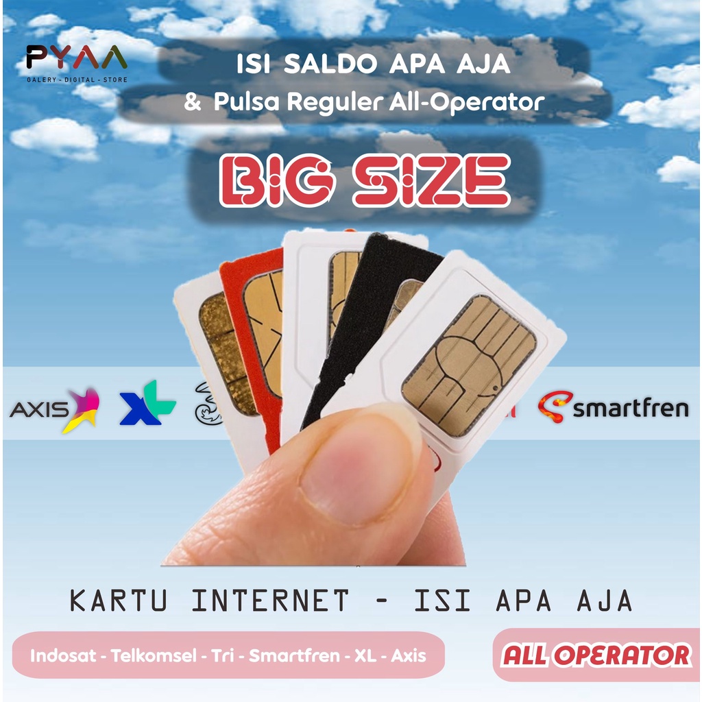 KARTU PERDANA ISI PULSA BISA APA AJA ALL OPERATOR - pyaa.gallery02