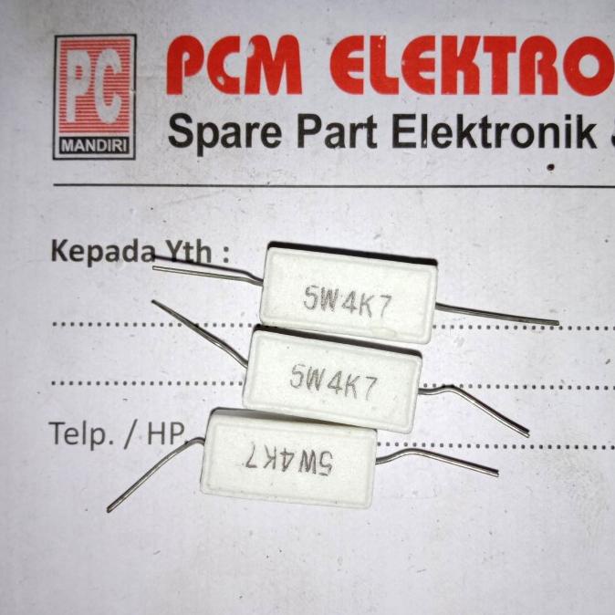 R 4.7k ohm 4.7 Kohm 4k7 5w 5watt 5 watt Resistor Kapur pcmelektrob9090 Berkualitas
