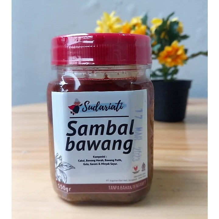 

Sambal Bawang Sudariati 150gr, Pedas Poll Enak Poll
