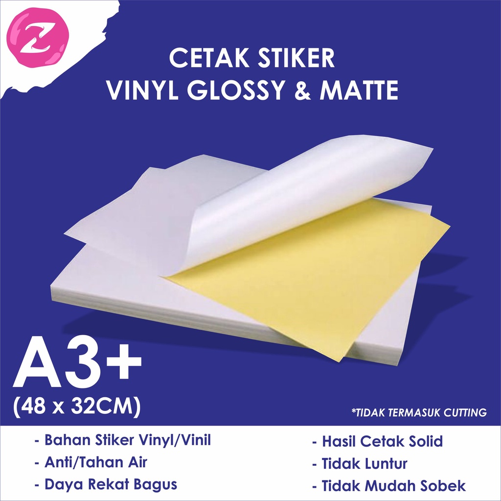 

Cetak Sticker Vinyl/Vinil Glossy & Matte Lembaran A3+ (320mm x 480mm)