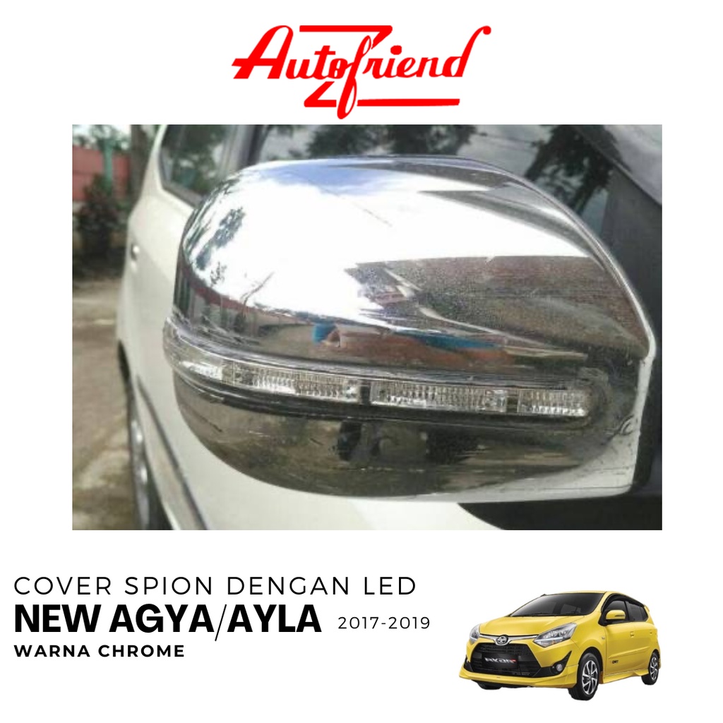 AUTOFRIEND Cover Spion Agya Ayla Lampu Sein 2017-2019 Chrome Lampu Sein LED