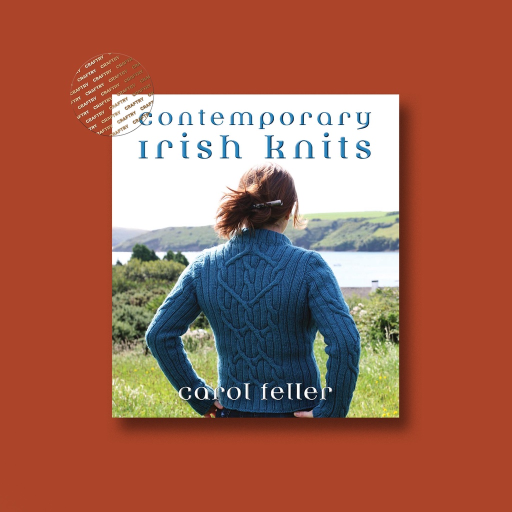 

Contemporary Irish Knits - Caro Feller