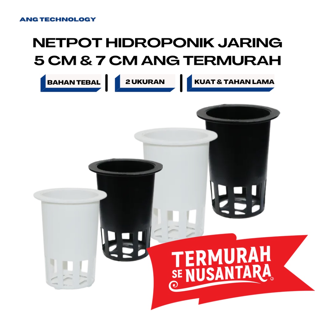 Netpot Hidroponik ANG Jaring Tinggi 5 cm &amp; 7 cm Net Pot Pot Hidroponik  - Netpot Murah Pot Bunga Pot Tanaman Termurah se-Indonesia 5 6 7 8 9 10 20