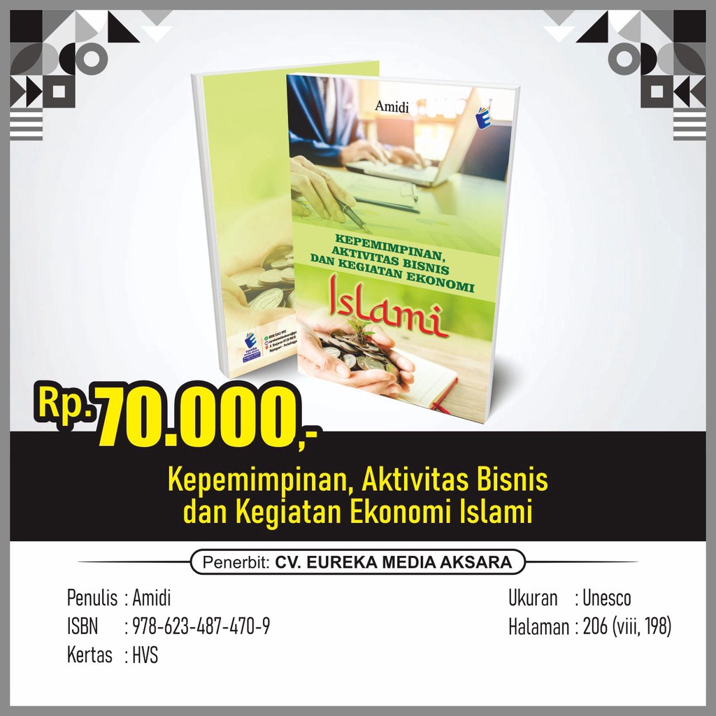 Kepemimpinan, Aktivitas Bisnis dan Kegiatan Ekonomi Islami