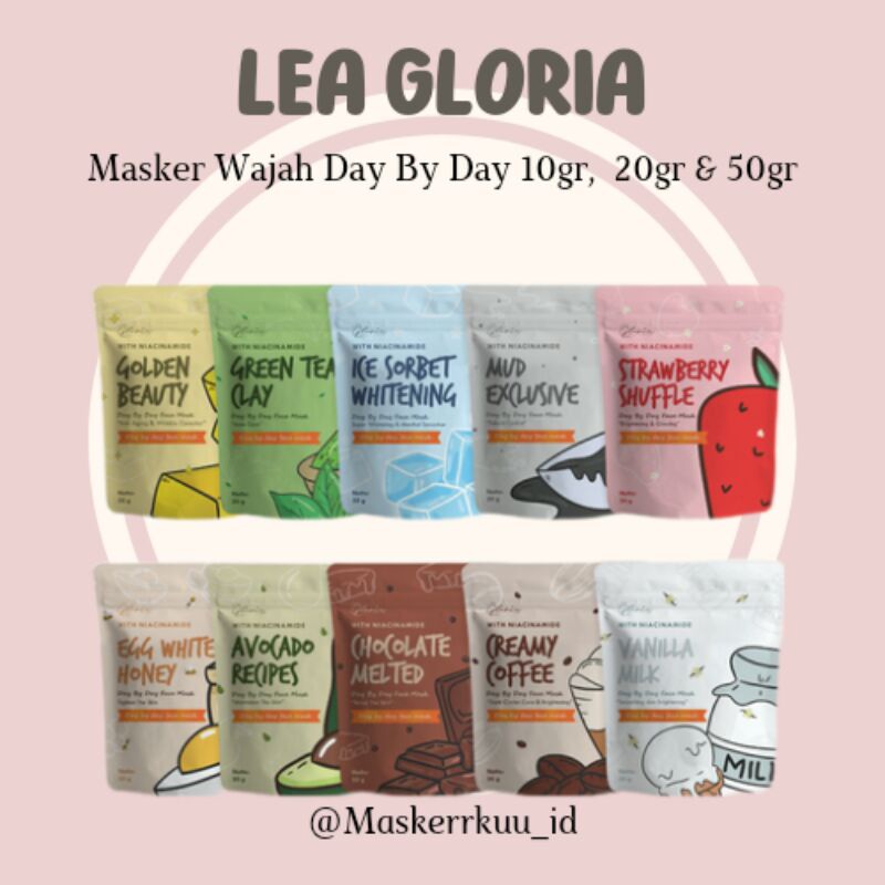 [LEA GLORIA] MASKER WAJAH LEA GLORIA DAY BY DAY 10GRAM, 20GRAM & 50 GRAM