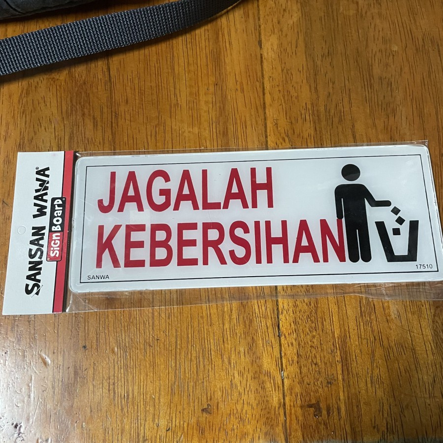 

Sticker stiker Acrylic akrilik sign signage Jagalah Kebersihan sansan wawa