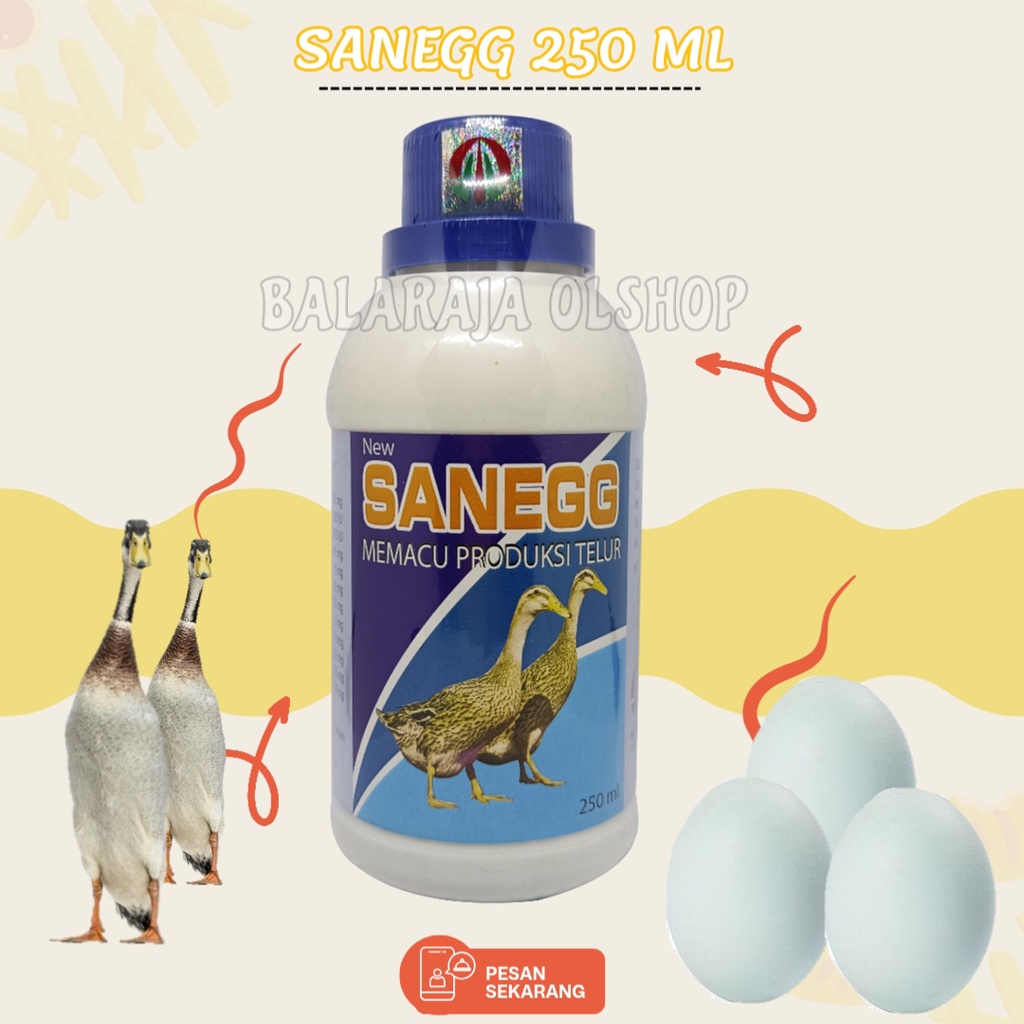 Pemacu Produksi Telur Bebek - Sanegg Liquid 250 Ml - Cepat Bertelur Banyak Menambah Nafsu Makan &amp; Daya Tahan Tubuh