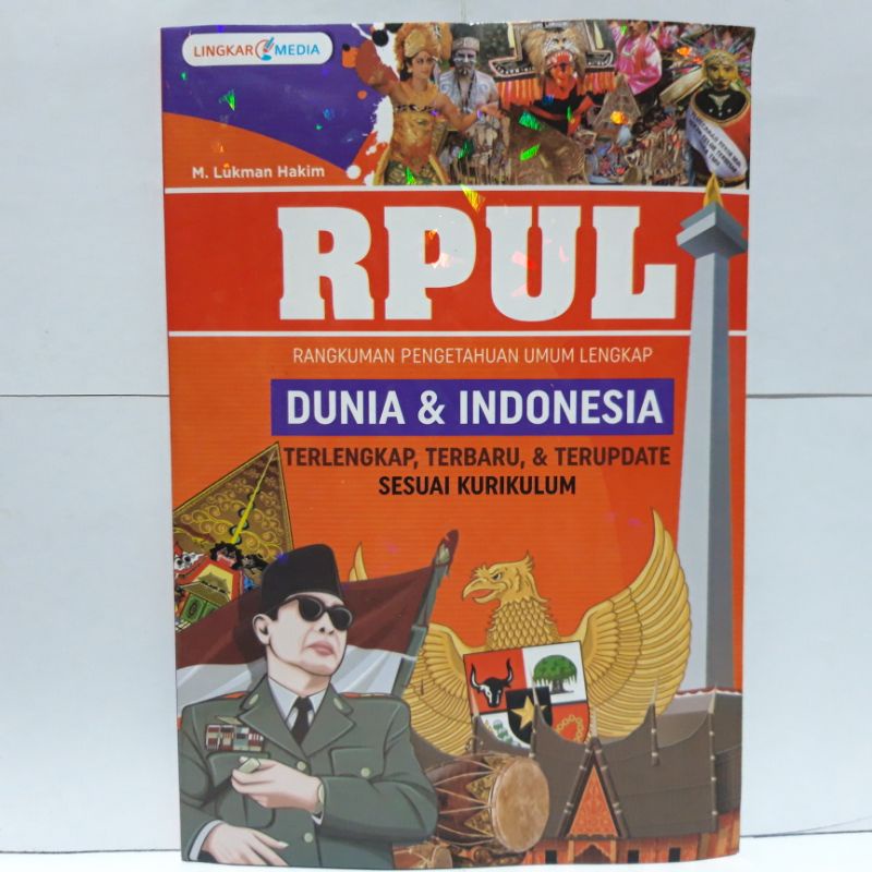 RPUL Rangkuman Pengetahuan Umum Lengkap - Dunia & Indonesia - LM