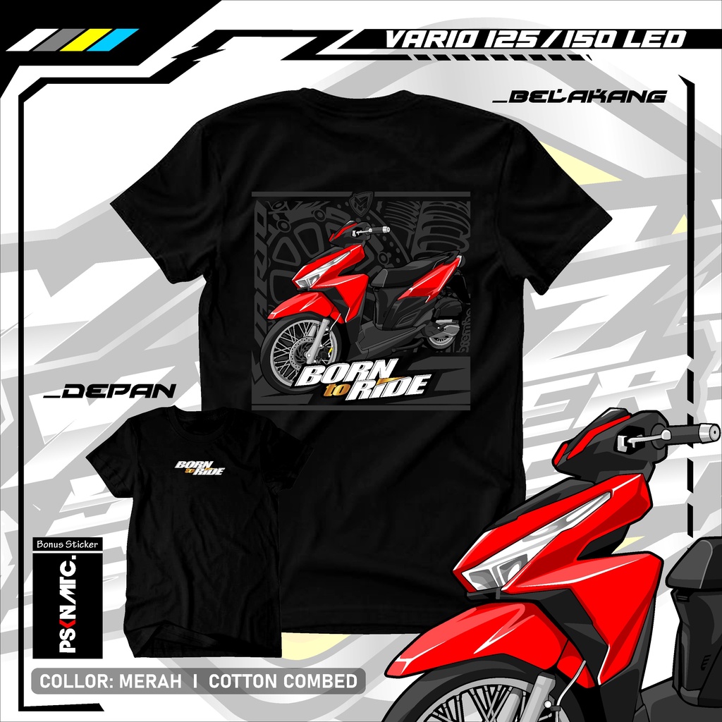KAOS VARIO 125/150 LED- Kaos Distro Pria Wanita Original Custom Desain Motor VARIO 125/150 LED-Baju 