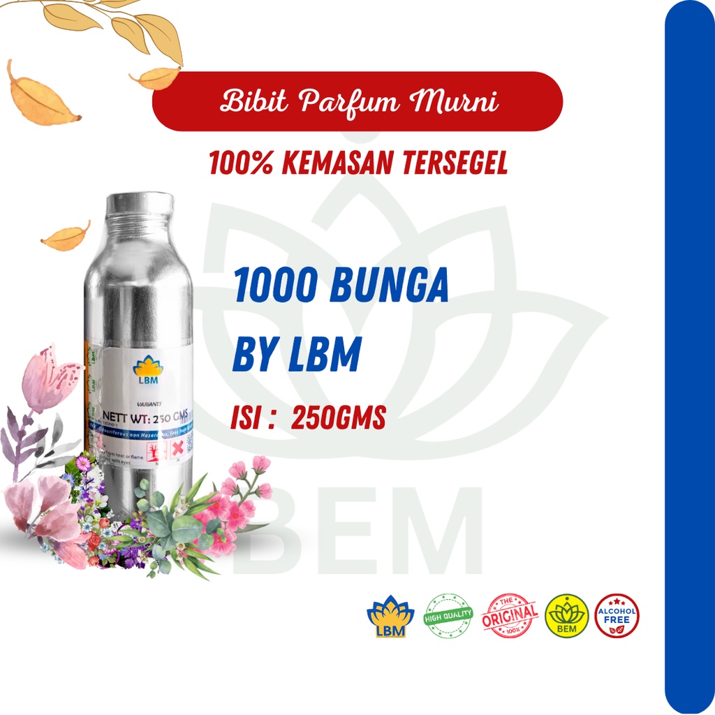 Bibit Parfum 1000 BUNGA By LBM 250Gms Murni Non Alcohol