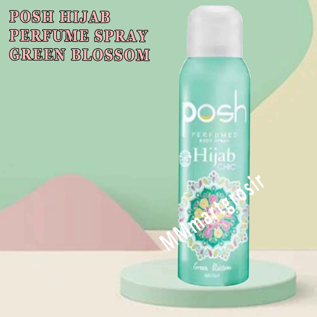 Posh Perfumed/ Body Spray Hijab Chic / Minyak Wangi Green Blossom/150ml