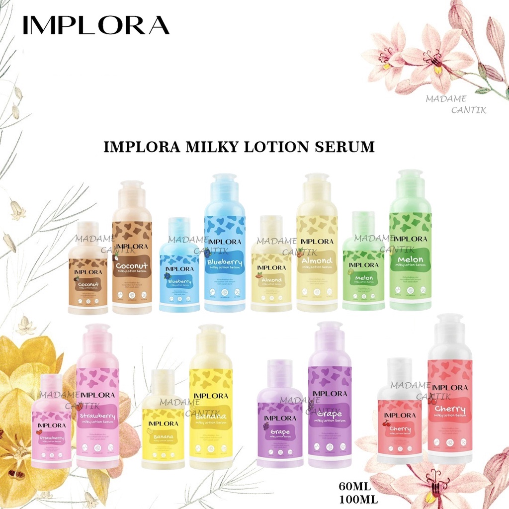 ✿ MADAME ✿IMPLORA MILKY LOTION SERUM - BODY LOTION SERUM HANDBODY BPOM ORIGINAL