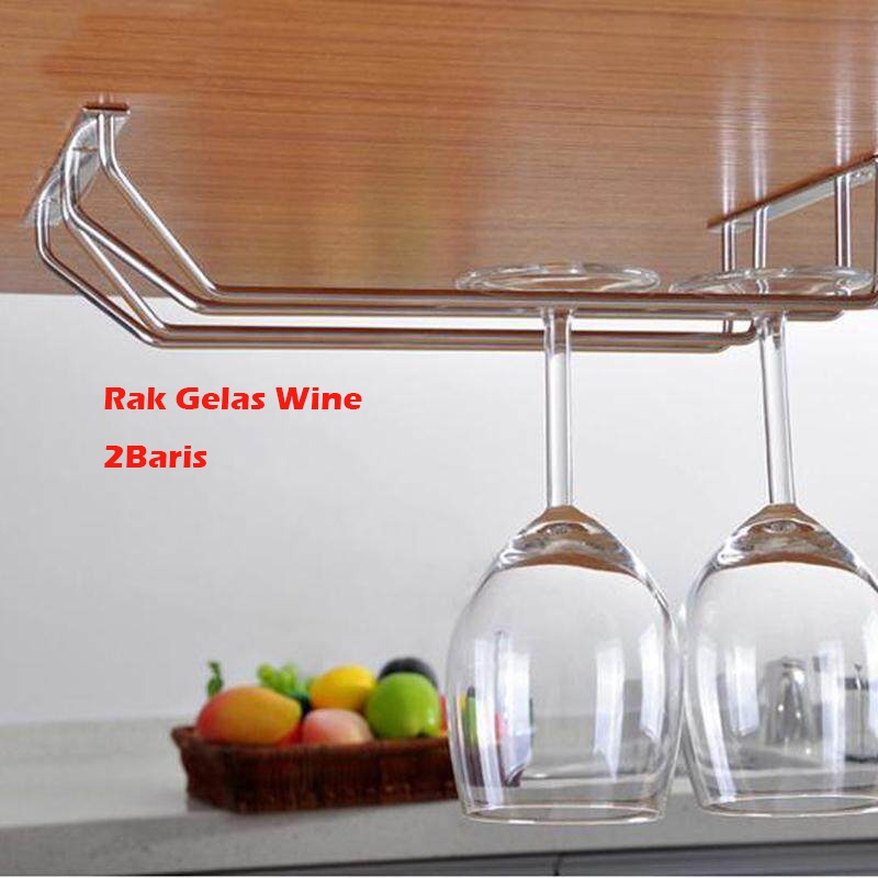 Rak Gelas Gantung 2 Baris Stainless Steel - Two Row Wine Glass Rack Holder