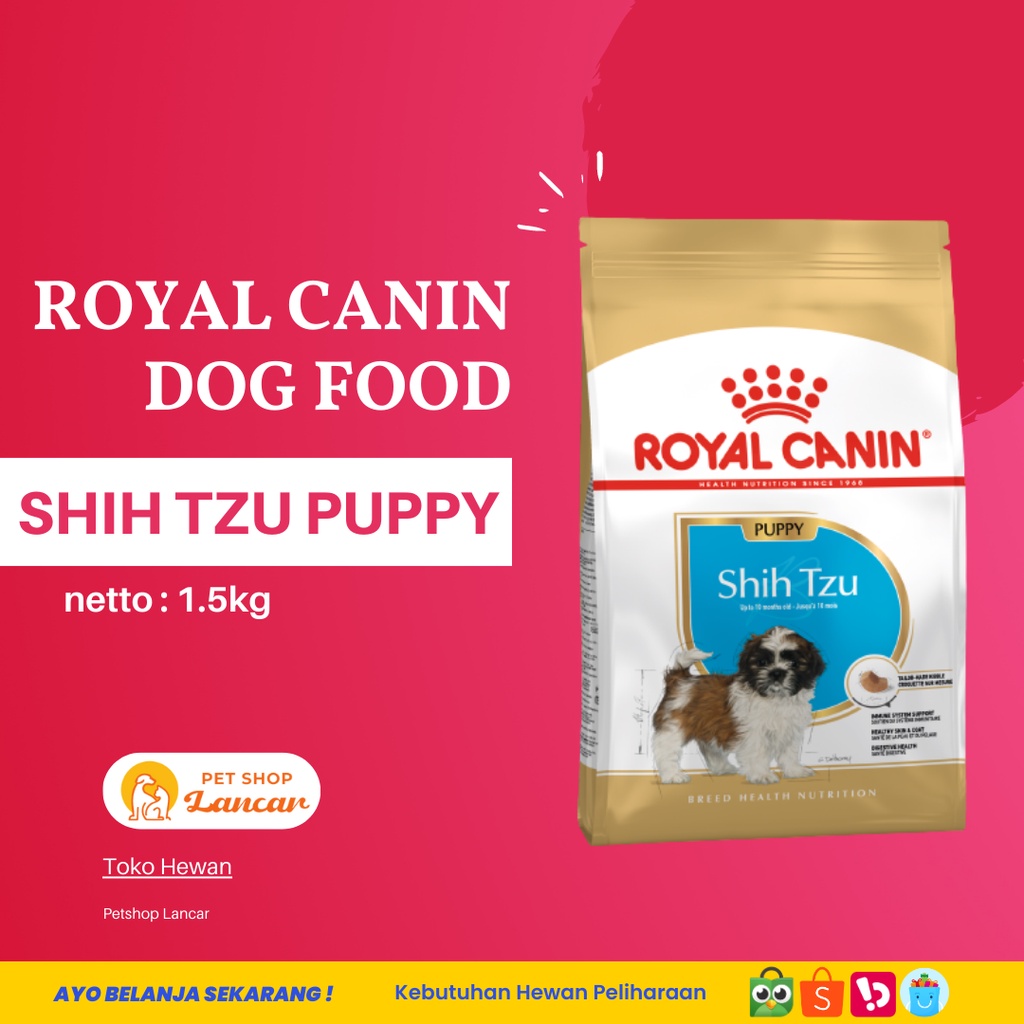 Royal Canin Shih Tzu Puppy Makanan Anak Anjing Dry 1.5kg
