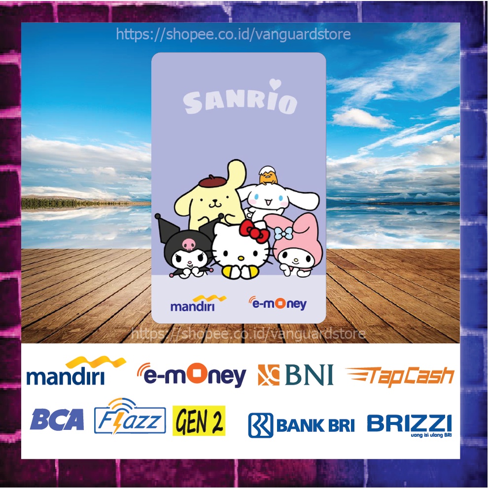 KARTU E MONEY E TOLL GAMBAR SANRIO HELLO KITTY DAN KAWAN2 KARTUN EMONEY MANDIRI FLAZZ BCA BNI TAPCASH BRIZZI BRI - 1 SISI