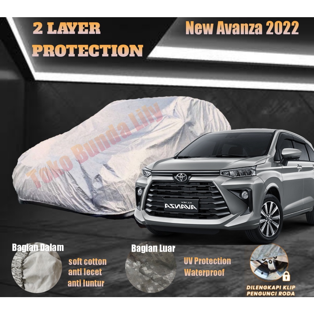 Cover Mobil New Avanza 2022 2 LAYER Protection Anti UV dan Waterproof