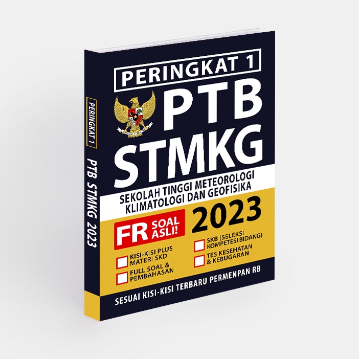 BUKU PTB STMKG 2024 - BUKU KEDINASAN STMKG 2024 - SOAL UJIAN STMKG 2024