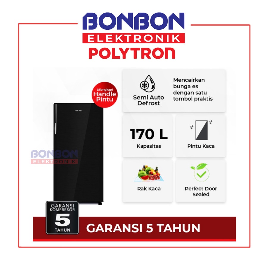 POLYTRON Kulkas 1 Pintu 170L PRA 17DMY Belleza 170 liter 17 DMY