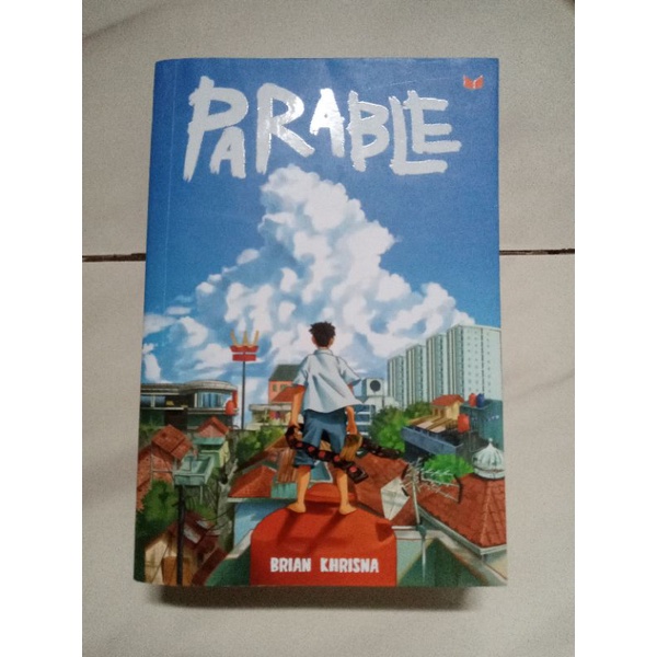 novel parable by brian khrisna preloved