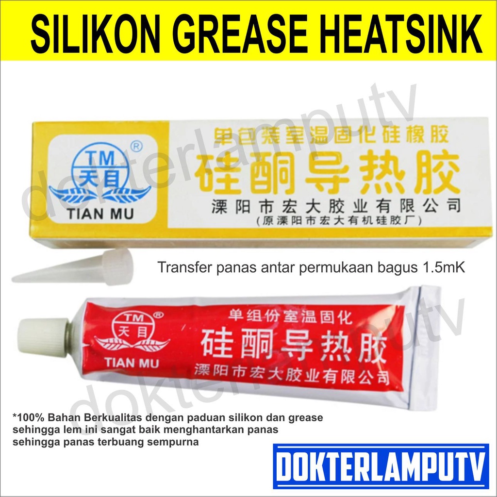 SILIKON GREASE PEMASANG PCB LED KE HEATSINK PENDINGIN LED TIANMU TIAN MU