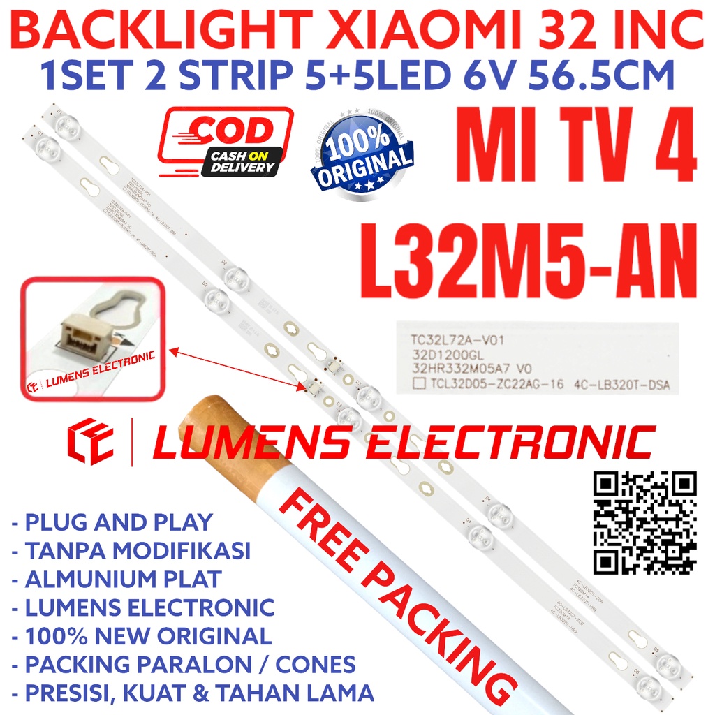 BACKLIGHT LED TV XIAOMI 32 INC L32M5-AN L32M5 AN MI4A XIAO MI TV 4A MITV4A MITV4 A MI TV 4 A LAMPU M