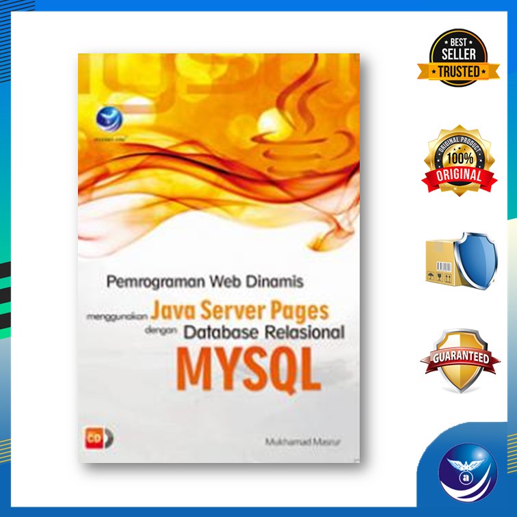 Pemrograman Web Dinamis Menggunakan Java Server Pages Dengan Database Relasional MySQL+cd