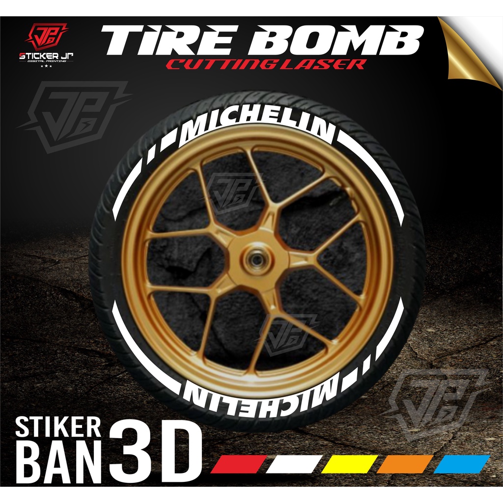 Sticker Ban / Font Ban / Tire Bomb / 3D stiker ban Michelin JP-8