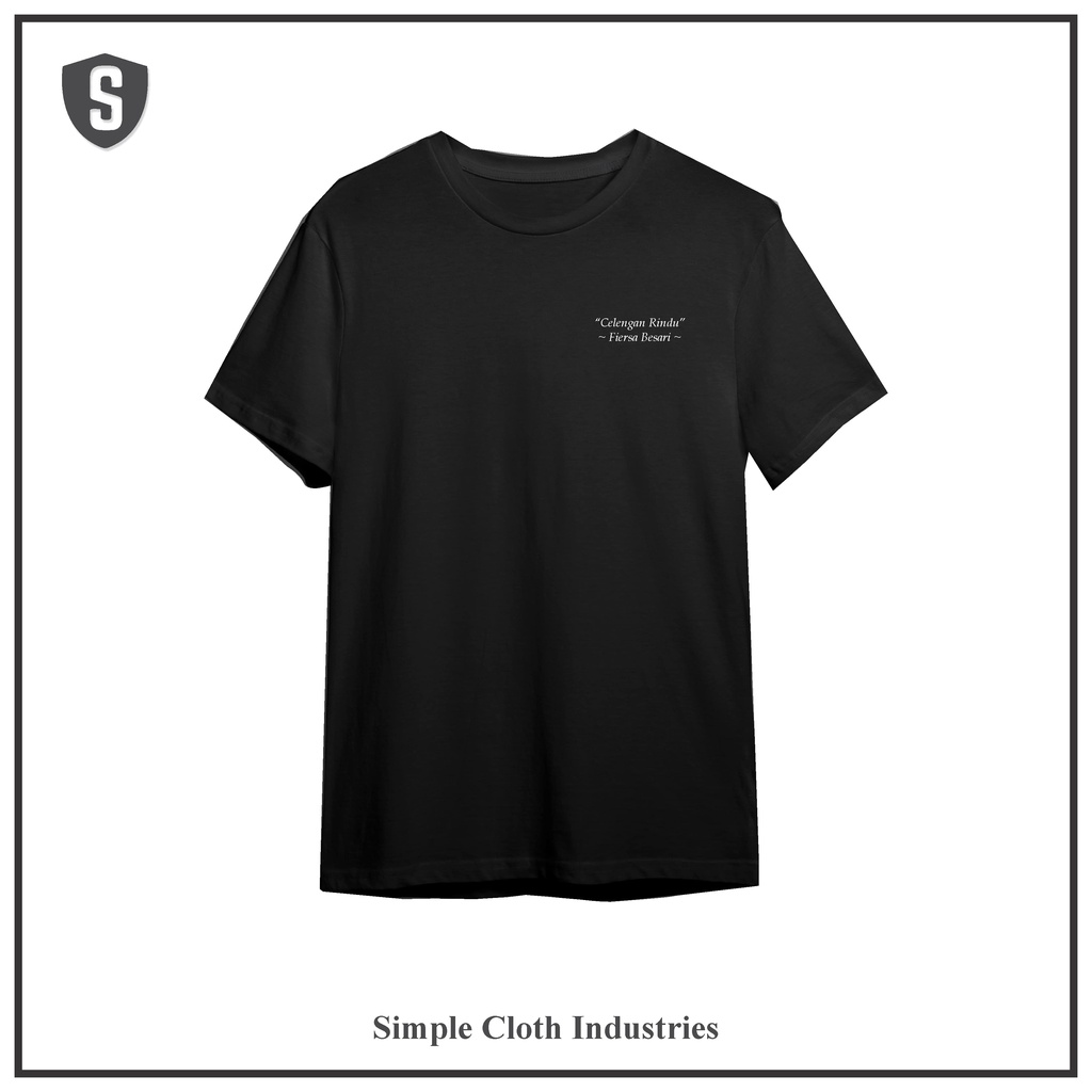 SIMPLE CLOTH Kaos Lirik Lagu - Celengan Rindu Fiersa Besari