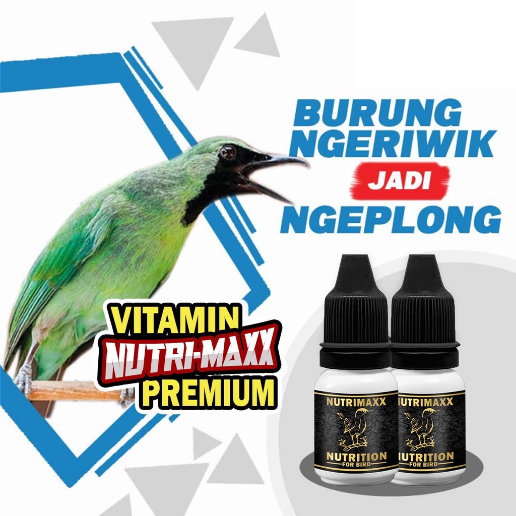 NUTRIMAXX | Vitamin penggacor burung cucak ijo cucak jenggot cucak rawa