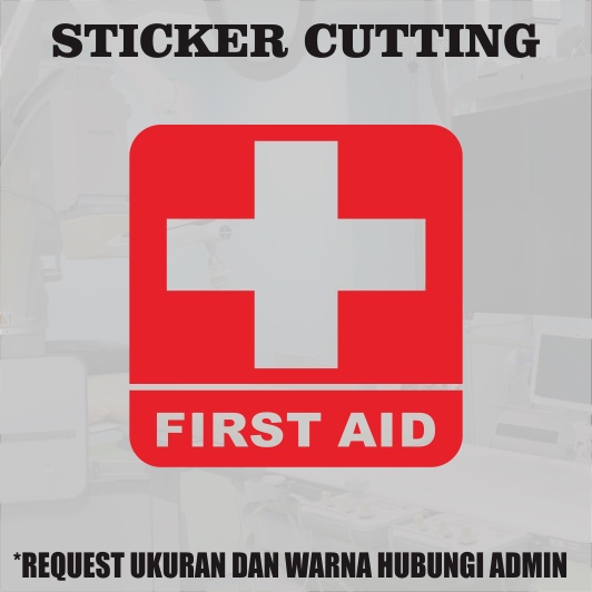 Sticker Cutting First Aid Kotak P3K