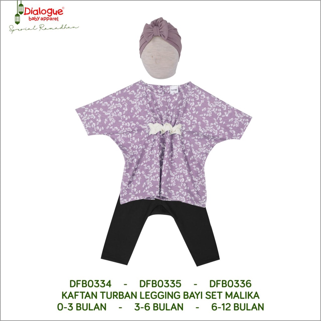 Dialogue Baby Baju Bayi Muslim Kaftan Turban Legging Bayi Set Malika - Baju Bayi Muslim Set 0-12 Bulan - DFB0334 DFB0335 DFB0336