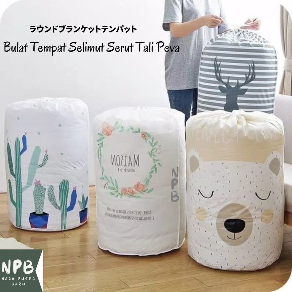 Bulat Serut Tempat Selimut Bed Cover - CattonTempat Selimut Serut Tali Peva