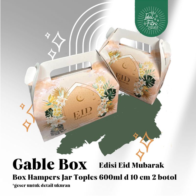 

GABLE BOX 22x11x11 cm HAMPERS LEBARAN | SPECIAL EDITION EID MUBARAK | BOX KUE LEBARAN