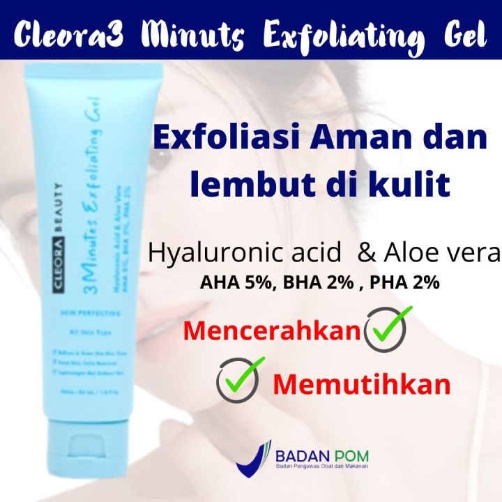Cleora 3 Minutes Exfoliating Gel / Peeling / Peeling Gel / Exfoliasi 50ml