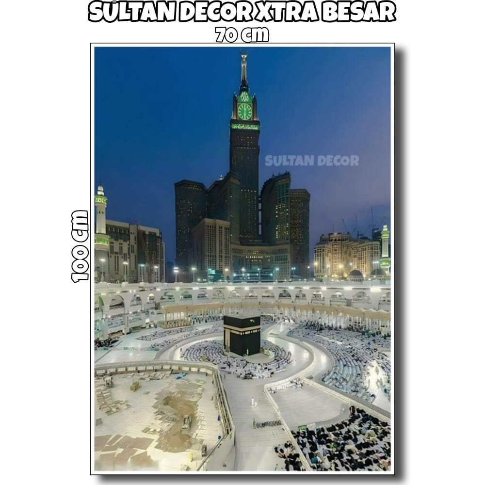 LUKISAN POSTER CETAK KABAH MEKAH VERTIKAL CODE 01-10 XTRA BESAR 70X100CM 100X150CM 100X200CM / HIASA
