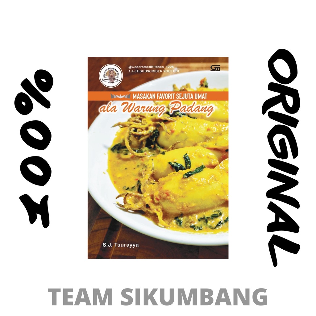 Buku Ceceromed Kitchen – Masakan Favorit Sejuta Umat Ala Warung Padang by S.J. Tsurayya