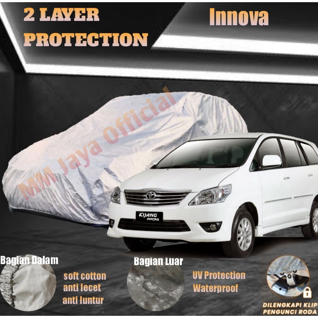 Body Cover Mobil Innova 2 LAYER Protection Anti UV dan Waterproof