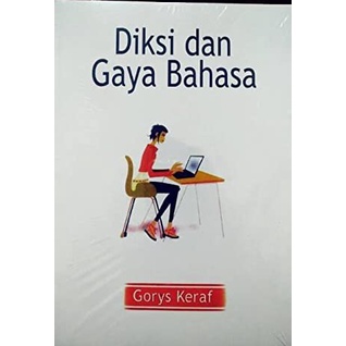 Diksi dan Gaya Bahasa - Gorys Keraf - NR