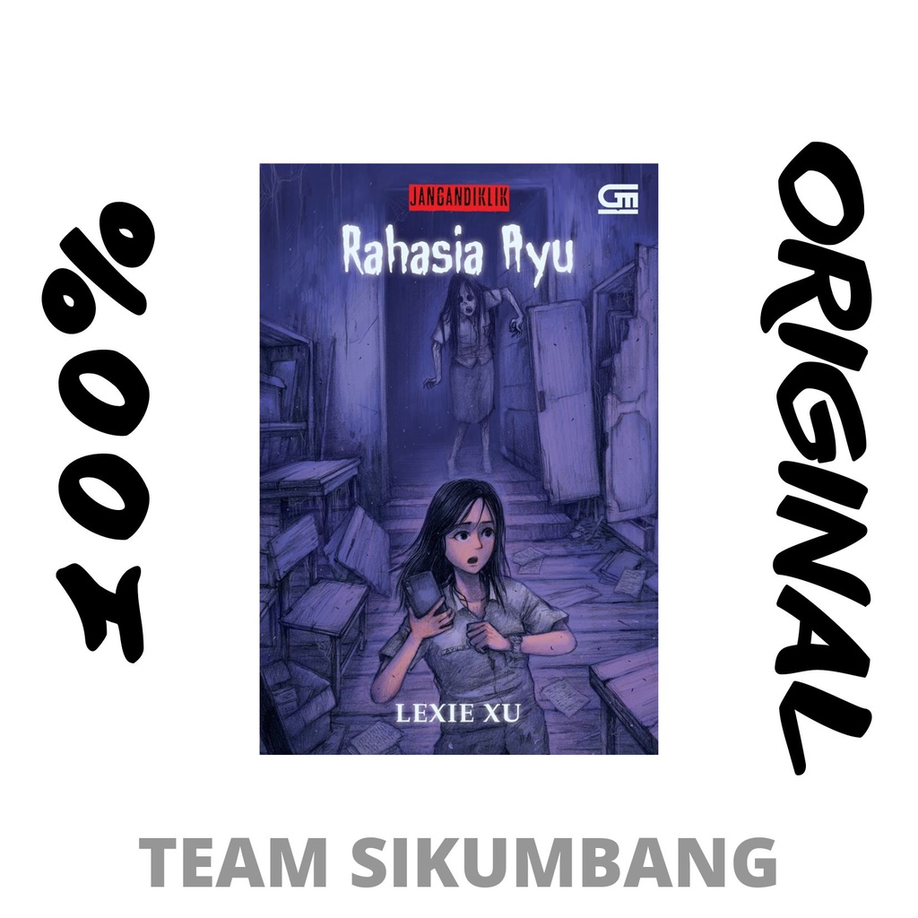 Buku Jangan Diklik#1: Rahasia Ayu Cover 2023 by Lexie Xu