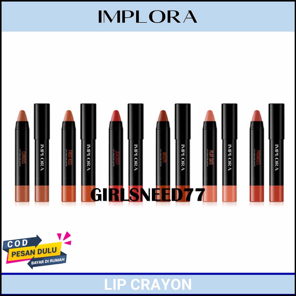 IMPLORA Lip Crayon 6 Warna GIRLSNEED77