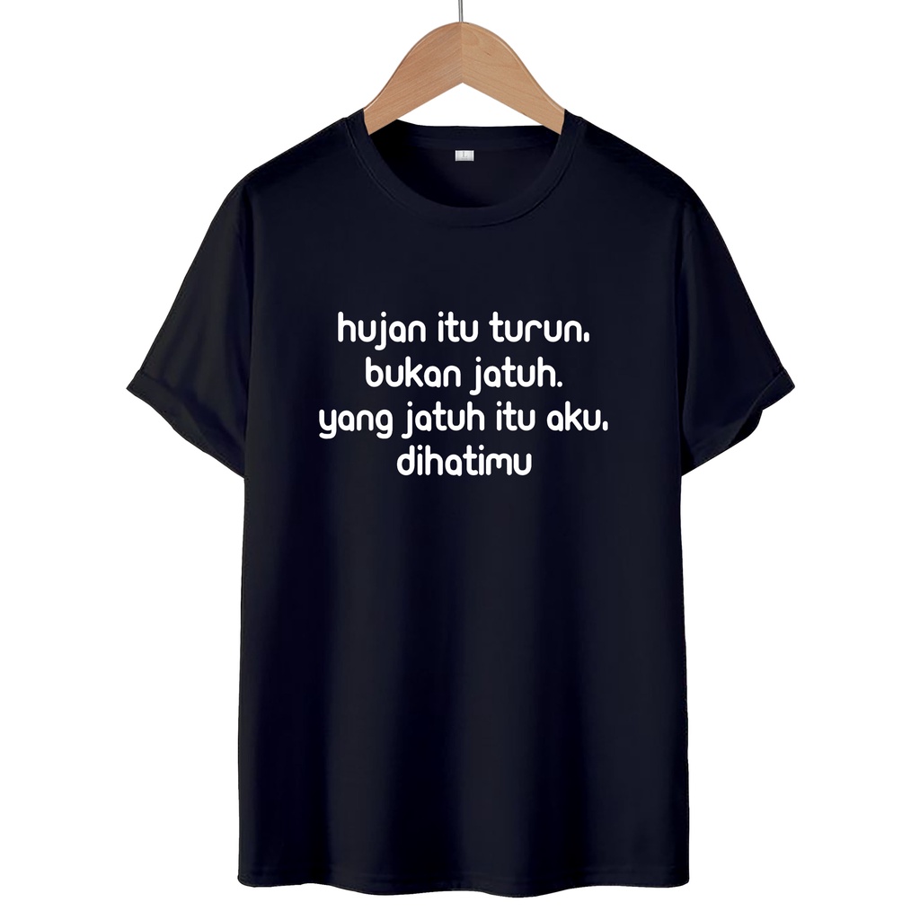 KAOS T-SHIRT HUJAN TURUN / KAOS DISTRO WANITA.