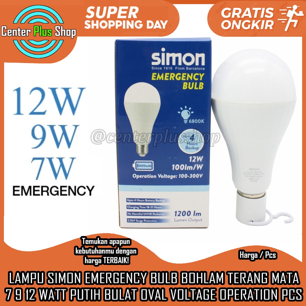 LAMPU EMERGENCY LISTRIK SIMON BOHLAM BOLA LAMPU TERANG PUTIH BULAT 7 9 12 WATT VOLTAGE OPERATION GAN