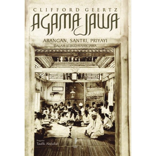 Agama Jawa Abangan Santri dan Priyayi