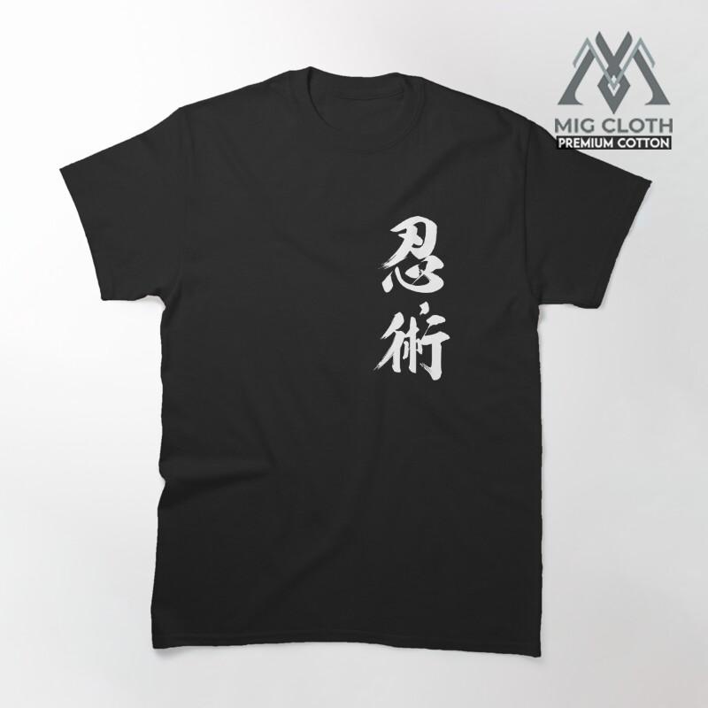 Kaos Premium Ninjutsu Kanji Authentic Japanese Calligraphy in White Text, Clean 387