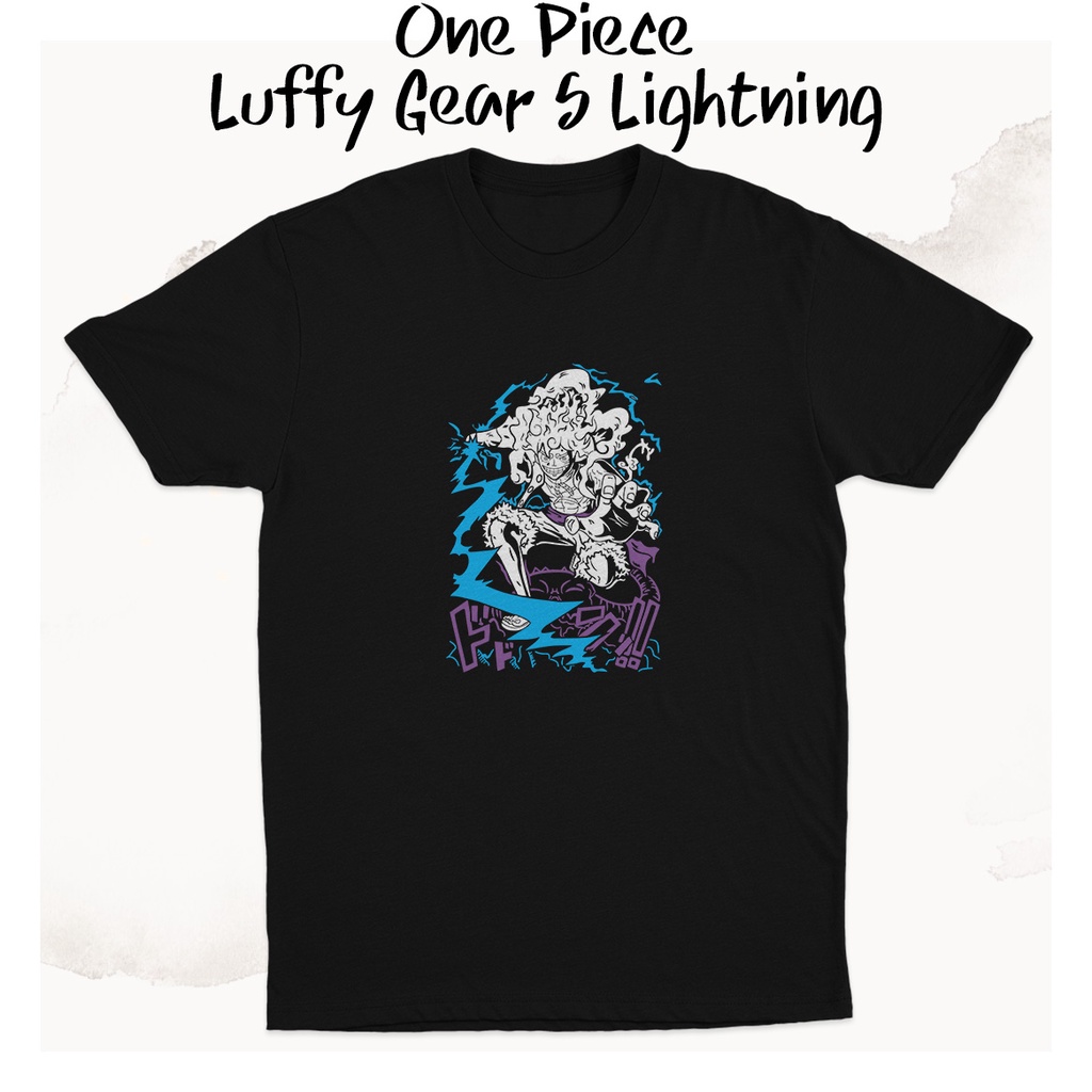 Kaos Luffy Gear 5 Lightning Anime One Piece K0126